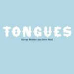 Tongues Tongues