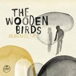 TheWoodenBirdsMagnolia.jpg